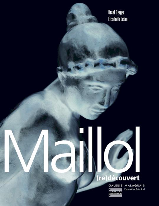 Maillol (re)découvert