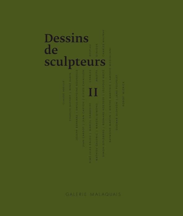 Dessins de sculpteurs II