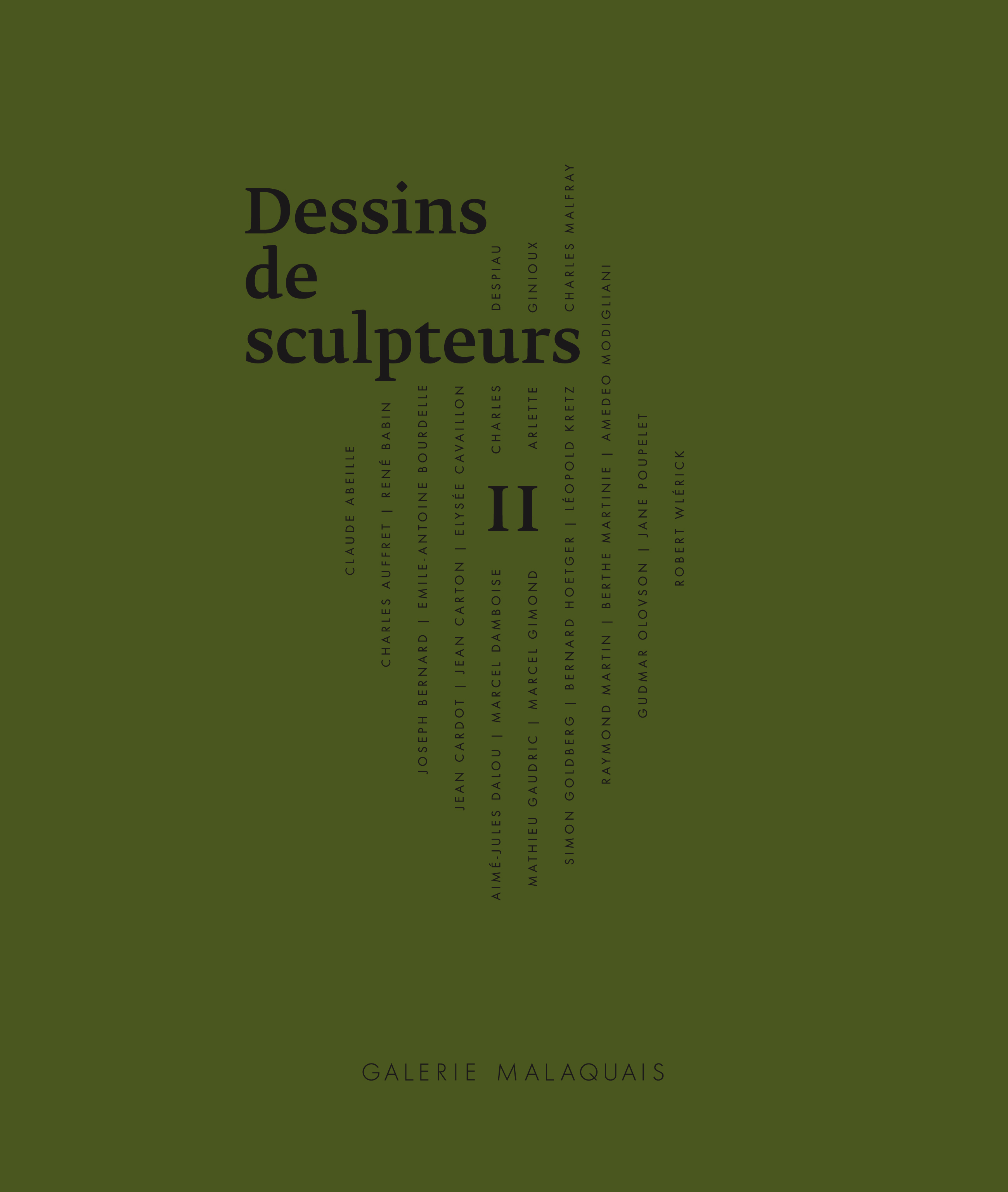 Galerie Malaquais : Sculptors' Drawings II